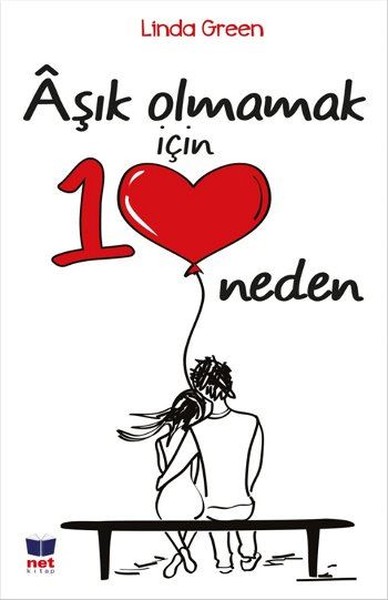 Aşık Olmamak İçin On Neden