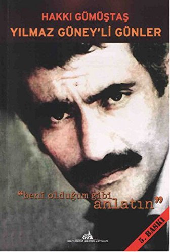 Yılmaz Güneyli Günler