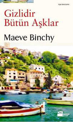 Gizlidir Bütün Aşklar