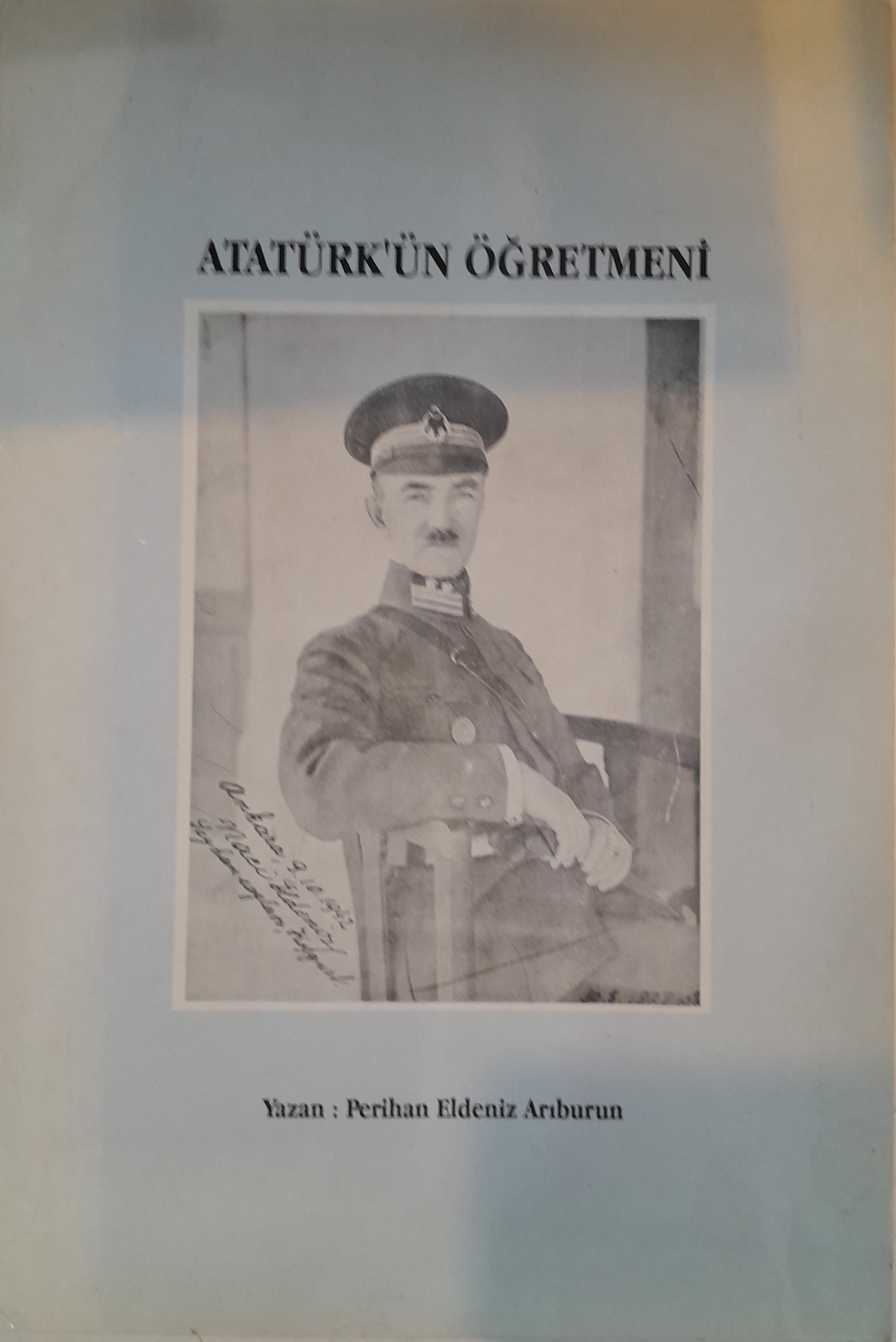 Atatürk'ün Öğretmeni